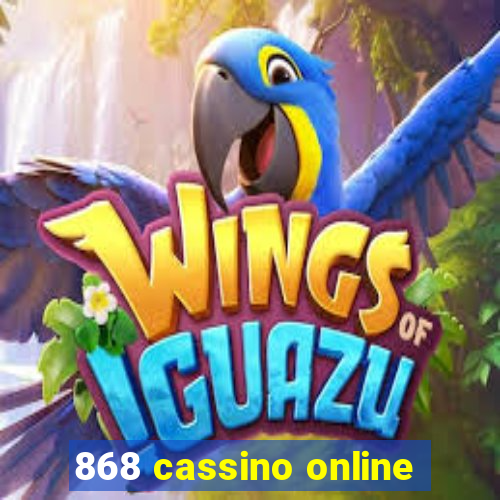 868 cassino online